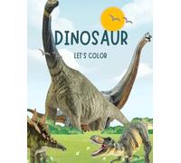 Dino Fun Time! Coloring Book for Kids”