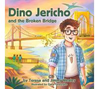 Dino Jericho and the Broken Bridge