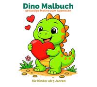 Dino Malbuch: für Kinder ab 3 Jahren