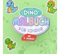 Dino Malbuch für Kinder ab 3 Jahren