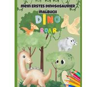 Dino-Malspaß - Reise in die Welt der Dinosaurier