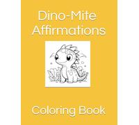 Dino-Mite Affirmations