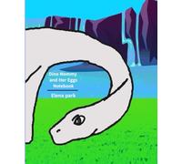 Dino Mommy and Her Eggs Notebook