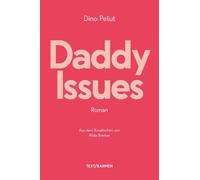 Dino Pešut Alida Bremer Daddy Issues (Tascabile)