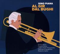 Dino Piana Al Gir Dal Bughi (CD)