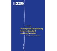 Dino Selvaggi Plurilingual Code-Switching between Standard an (Copertina rigida)