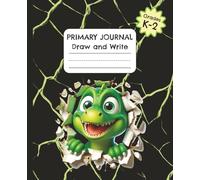 Dino Smash! Primary Journal with Drawing Space: K-2 Creative Story Tablet | Half Page Ruled + Dotted Midline + Picture Box | 7.5 x 9.25", 110 Pages | ... Dinosaur Handwriting Practice Book for School