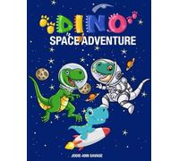 Dino Space Adventure: A Colouring Adventure for Kids