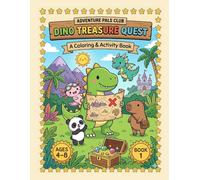 Dino Treasure Quest: A Coloring & Activity Book for Kids Ages 4-8 | Mazes, Dot-to-Dots, Counting, Tracing & Hidden-Ghost Fun