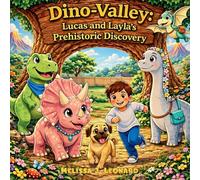 Dino-Valley: Lucas and Layla's Prehistoric Discovery: 3