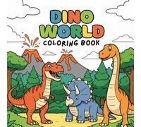 Dino World: Coloring Book