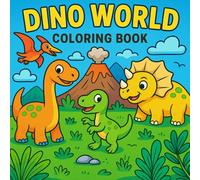 Dino World Coloring Book: Simple Dinosaur Coloring Book