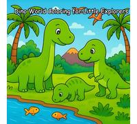 Dino World Coloring for Little Explorers: Fun and Cute Dinosaur Coloring Pages for Kids (A perfect gift for kids to enjoy fun and coloring)