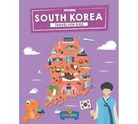 Dinobibi Publishing South Korea (Tascabile) Travel Guide for Kids
