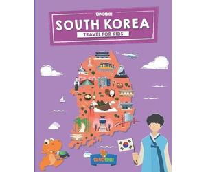 Dinobibi Publishing South Korea (Tascabile) Travel Guide for Kids