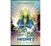 DinoBoy Heishi: Parable of the Future. Divinity Edition