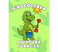 DinoColorea: Aventura Jurásica
