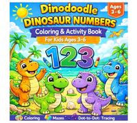 Dinodoodle Dinosaur Numbers: Coloring and Activity Book for Kids Ages 3-6