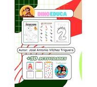 DinoEduca: ¡Aprendemos el alfabeto y los números con los dinosaurios!