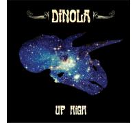 Dinola - Up High