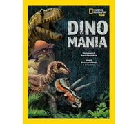Dinomania. Ediz. a colori
