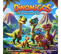 Dinomigos: Una Aventura de Dinosaurios para Colorear | 50 Fantásticas Ilustraciones de Dinosaurios para Todas las Edades: Páginas Grandes (21.59 x ... los nombres del T-Rex, Estegosaurio y más.