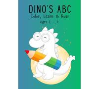 Dino's ABC: Color, Learn & Roar