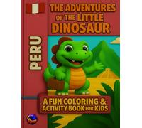 Dinos Adventures: A fun Coloring&Activity Book for Kids: Easy Guided BIG DOTS|Dot Coloring Book For Kids Boys&Girls|Preschool Kindergarten Activities|Dino Gifts for Todlers