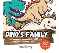 Dino's Family: A Super Cute Dinosaur Coloring Book
