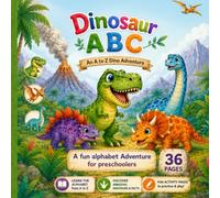Dinosaur ABC: An A to Z Dino Adventure