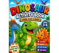 Dinosaur Activity Book for Kids Ages 3-6: Fun Dinosaur Mazes, Tracing, Matching, Coloring, Dot-to-Dot, and Learning Activities for Preschoolers and Kindergarten Kids