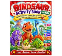 DINOSAUR ACTIVITY BOOK FOR KIDS: Learn Dinosaurs, Count, Match, Trace & Find | Preschool Learning Activities for Ages 3-6