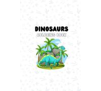 Dinosaur Activity Coloring Book for Kids Ages 3-8
