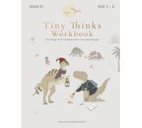 Dinosaur Activity Workbook for Kids Ages 5-6 Tiny Thinks: Logic, Patterns, Mazes, Counting & Calm Thinking Activities for Kindergarten Kids Screen Free Play for Curious Minds