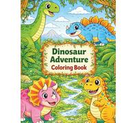 Dinosaur Adventure Coloring Book
