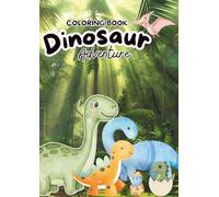 Dinosaur Adventure Coloring Book