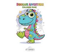 DINOSAUR ADVENTURES: Coloring Book