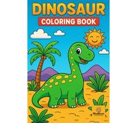 Dinosaur Adventures: Coloring Book