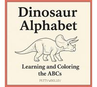 Dinosaur Alphabet: Simple and cute colouring book