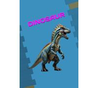 DINOSAUR: ANIMALS OF THE WORLD, Positive affirmations, Motivational and inspirational notebook, Animal notebook, Birthday gifts, Notebook gifts, Anniversary gifts, For all...