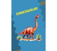 DINOSAUR: ANIMALS OF THE WORLD, Positive affirmations, Motivational and inspirational notebook, Animal notebook, Birthday gifts, Notebook gifts, Anniversary gifts, For all...