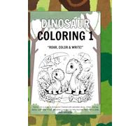 Dinosaur Coloring 1: Stomp into a world of dinosaurs! Packed with adorable dinos, dotted tracing words, and loads of fun, this book is perfect for little learners who love to draw, color, and write!