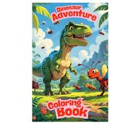 Dinosaur Coloring Adventure: children coloring book