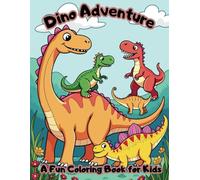 DINOSAUR Coloring Adventures