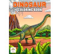 Dinosaur Coloring Book: Cute Dinosaur Characters, Fun Prehistoric Scenes, and Friendly Jurassic Adventures