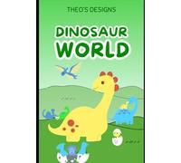 Dinosaur Coloring Book for Kids | 100 Fun Prehistoric Pages | Toddlers & Preschoolers Activity Book