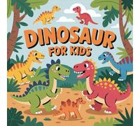 Dinosaur Coloring Book for Kids Ages 2-8: Encourage Relaxation For Toddlers And Preschoolers Halloween Activity Simple Coloring Pages Enjoy Hours Of ... Relaxation For Toddlers And Pres
