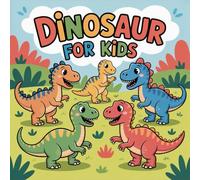 Dinosaur Coloring Book for Kids Ages 2-8: Relaxing Easy Outlines Build Focus For Kids Easter Basket Gift Build Confidence Boost Creativity Halloween ... For Kids Easter Basket Gift Build Confide