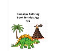 Dinosaur Coloring Book for Kids Ages 3-5: ABC Alphabet Learning Activity Book for Preschoolers and Toddlers