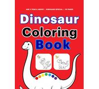 Dinosaur Coloring Book for Kids Ages 3-6: 50 Cute and Easy Dinosaur Coloring Pages with Bold Thick Lines | Large 8.5 x 11 Size | Fun and Simple Dino ... | Perfect Gift for Boys and Girls | 50 Pages